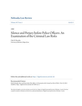 Silence and Perjury Before Police Officers: an Examination of the Criminal Law Risks Dale W