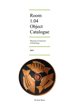 Room 1.04 Object Catalogue