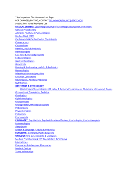 *See Important Disclaimer on Last Page for CHANGES/EDITING, CONTACT TELAVIVHEALTHUNIT@STATE.GOV Subject Line: Israel Providers