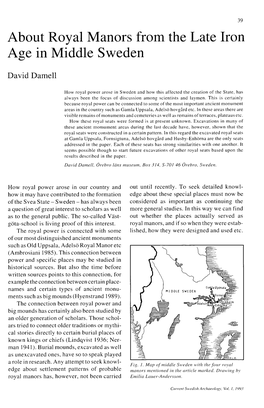 About Royal Manors from the Late Iron Age in Middle Sweden David Damell