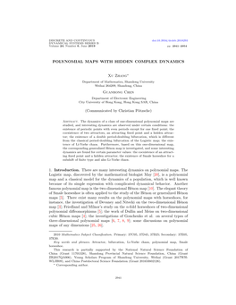 POLYNOMIAL MAPS with HIDDEN COMPLEX DYNAMICS Xu Zhang