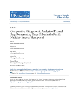 Comparative Mitogenomic Analysis of Damsel Bugs Representing Three Tribes in the Family Nabidae (Insecta: Hemiptera) Hu Li China Agricultural University