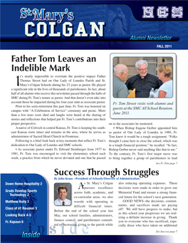 Father Tom Leaves an Indelible Mark Success Through Struggles