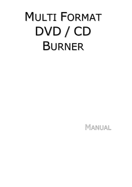 Multi Format Dvd / Cd Burner