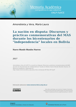 La Nación En Disputa: Discursos Y Prácticas Conmemorativas Del MAS Durante Los Bicentenarios De "Independencia" Locales En Bolivia