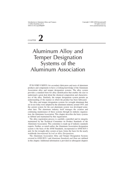 Aluminum Alloy and Temper Designation Systems of the Aluminum Association