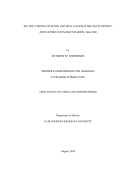 We Are a People of Stone and Mud: Nationalism, Development, and Nature in Panama's Darién, 1968-1980