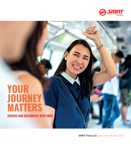 Your Journey Matters Service and Reliability with Smrt