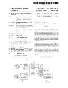 United States Patent (10) Patent No.: US 7,142,649 B2 Edmon Et Al