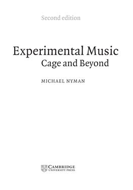 Experimental Music Cage and Beyond