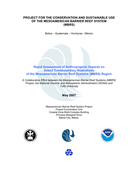 Rapid Assessment of Anthropogenic Impacts on Select Transboundary Watersheds of the Mesoamerican Barrier Reef Systems (MBRS) Region