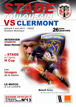 STADE TOULOUSAIN VS CLERMONT Samedi 7 Mai 2011 – 16H25 Ème Stadium Municipal 26 Journée