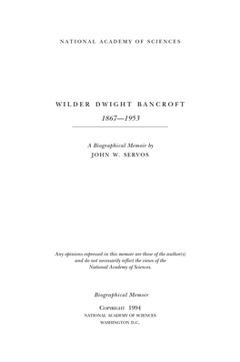 WILDER DWIGHT BANCROFT October 1, 1861-February 7, 1953