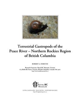 Terrestrial Gastropods of the Peace River – Northern Rockies Region of British Columbia