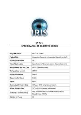 Specification of Cinematic Idioms