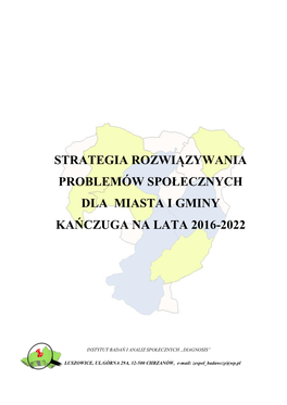 Strategia Rozwiazywania Problemów Społecznych Dla Miasta I Gminy Kańczuga Na Lata 2016-2022
