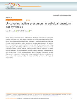 Uncovering Active Precursors in Colloidal Quantum Dot Synthesis