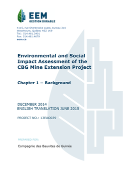 Environmental and Social Impact Assessment of the CBG Mine Extension Project