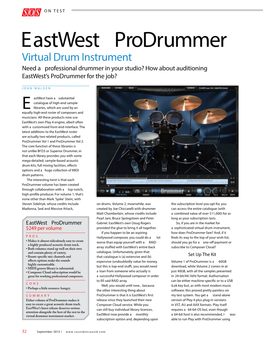 Eastwest Prodrummer Virtual Drum Instrument Need a Professional Drummer in Your Studio? How About Auditioning Eastwest’S Prodrummer for the Job?