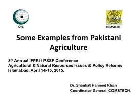 Some Examples from Pakistani Agriculture