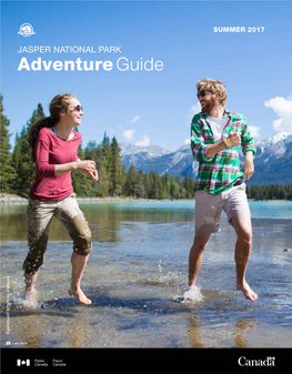 Jasper National Park Adventure Guide Summer 2017