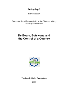 De Beers, Botswana and the Control of a Country