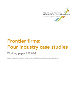 Frontier Firms: Four Industry Case Studies Working Paper 2021/02