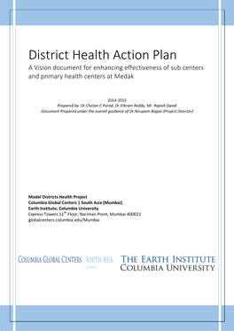 District Health Action Plan a Vision Document for Enhancing Effectiveness of Sub Centers and Primary Health Centers at Medak