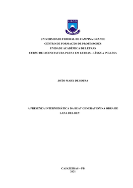 Universidade Federal De Campina Grande Centro De Formação De Professores Unidade Acadêmica De Letras Curso De Licenciatura Plena Em Letras – Língua Inglesa