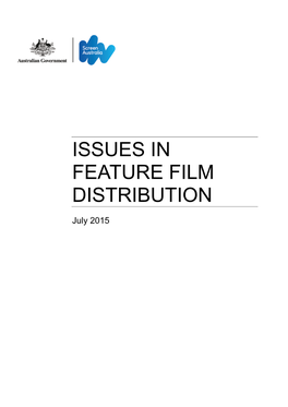 Issues in Feature Film Distribution