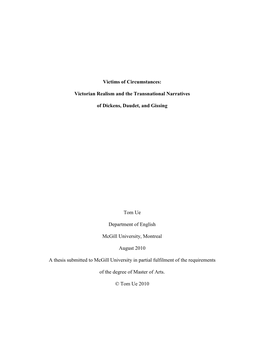 Victims of Circumstances: Victorian Realism and the Transnational Narratives of Dickens, Daudet, and Gissing Tom Ue Department O