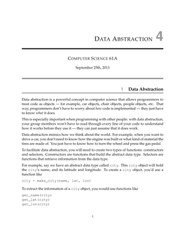 DISCUSSION 4: DATA ABSTRACTION Page 2 the Following Code Will Compute the Distance Between Two City Objects: from Math Import Sqrt Def Distance(City1, City2)