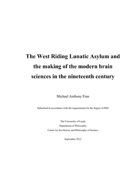 The West Riding Lunatic Asylum and the Making of the Modern Brain Sciences in the Nineteenth Century