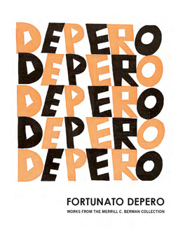 Fortunato Depero, the Quintessential Futurista