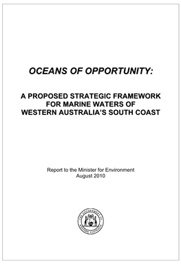 A Proposed Strategic Framework for Marine Waters of Western Australia’S South Coast