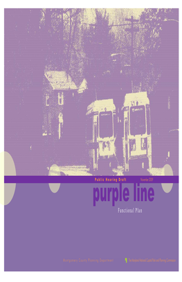 Purple Line F U N C T I O N a L P L a N