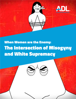 The Intersection of Misogyny and White Supremacy