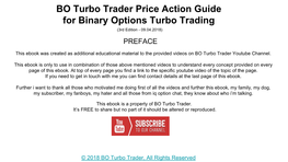 BO Turbo Trader Price Action Guide for Binary Options Turbo Trading (3Rd Edition - 09.04.2018) PREFACE
