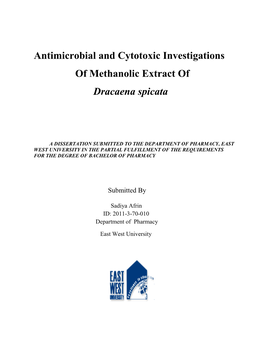 Antimicrobial and Cytotoxic Investigations of Methanolic Extract of Dracaena Spicata