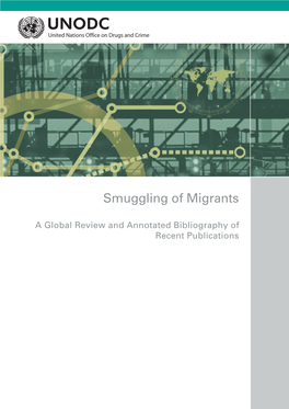 Smuggling of Migrants – a Global Review and Annotated Bibliography