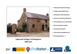 Inglenook Cottage, Farthingstone £855 Pcm