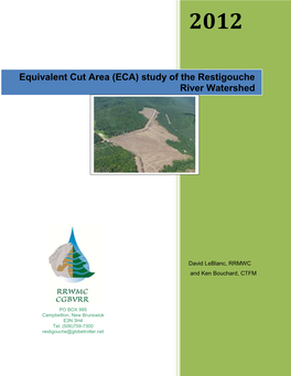 Equivalent Cut Area (ECA) Study of the Restigouche River Watershed