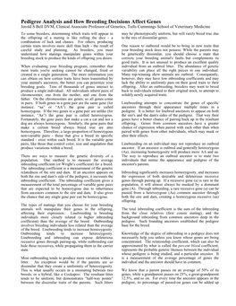 Pedigree Analysis and How Breeding Decisions Affect Genes Jerold S Bell DVM, Clinical Associate Professor of Genetics, Tufts Cummings School of Veterinary Medicine