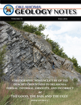 The Oklahoma Geology Notes, Which Had Been a Feature of the Oklahoma Geology Scene Since the Early 40S, but Was Last Published in 2014