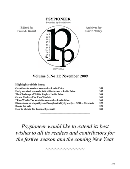 Psypioneer Would Like to Extend Its Best Wishes to All Its Readers and Contributors for the Festive Season and the Coming New Year ~~~~~~~~~~~~~