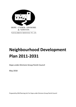 Hope-Under-Dinmore and Newton Neighbourhood Area 1 2 SEA Map 1: Heritage Assets 7 3 SEA Map 2: Biodiversity and Flood Risk 8