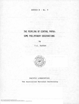The Peopling of Central Papua: Some Preliminary Observations