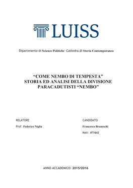 “Come Nembo Di Tempesta” Storia Ed Analisi Della Divisione Paracadutisti “Nembo”