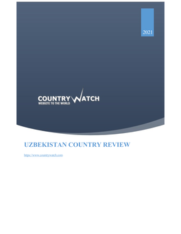 UZBEKISTAN COUNTRY REVIEW Table of Contents