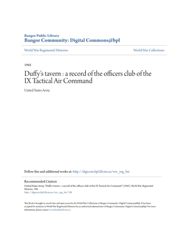 Duffy's Tavern : a Record of the Officers Club of the IX Tactical Air Command United States Army